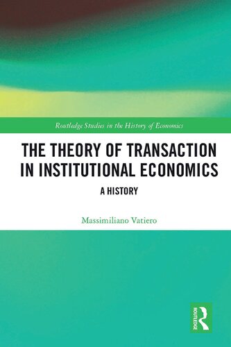 ﻿نظریه تراکنش در اقتصاد نهادی: یک تاریخ