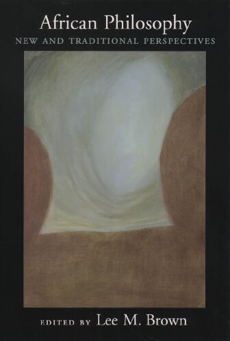 ﻿فلسفه آفریقا: دیدگاه های جدید و سنتی