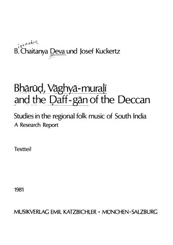 ﻿بهاروها، واقیاموراحی و حافگان دکن: مطالعاتی در موسیقی محلی منطقه ای جنوب هند: گزارشی پژوهشی، جلد 1