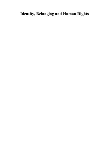﻿هویت، تعلق و حقوق بشر: دیدگاهی چند رشته ای