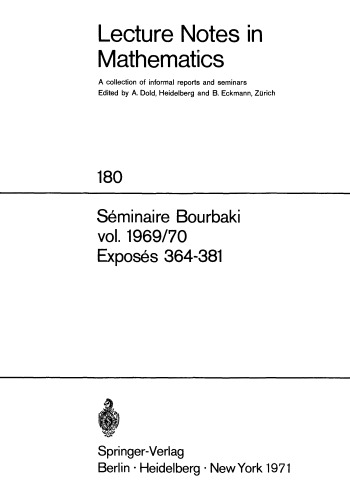 Seminarium Bourbaki 1969-1970، Exposures 364-381