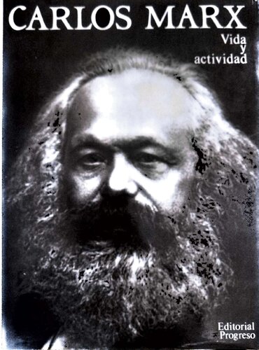 ﻿کارل مارکس. زندگی و فعالیت