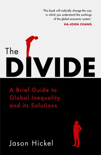 ﻿The Divide: راهنمای مختصری برای نابرابری جهانی و راه حل های آن