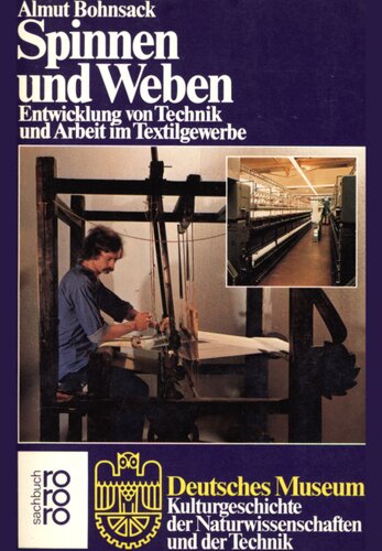 ﻿ریسندگی و بافندگی: توسعه فناوری و کار در صنعت نساجی