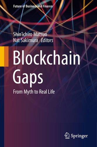 ﻿شکاف های بلاک چین: از افسانه تا زندگی واقعی (آینده تجارت و امور مالی)