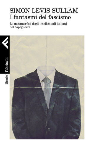 ﻿ارواح فاشیسم مسخ روشنفکران ایتالیایی پس از جنگ