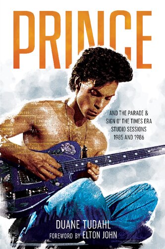 ﻿Prince and the Parade و Sign O' The Times Era Sessions: 1985 و 1986 (Prince Studio Sessions)