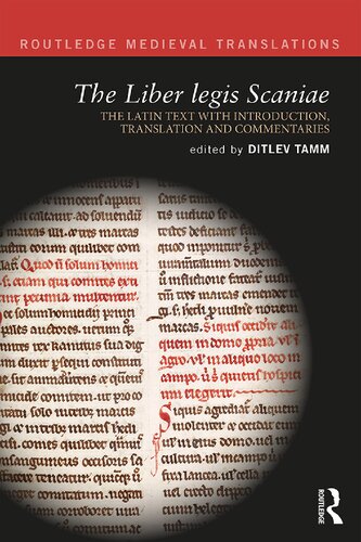 ﻿The Liber legis Scaniae: متن لاتین با مقدمه، ترجمه و تفسیر