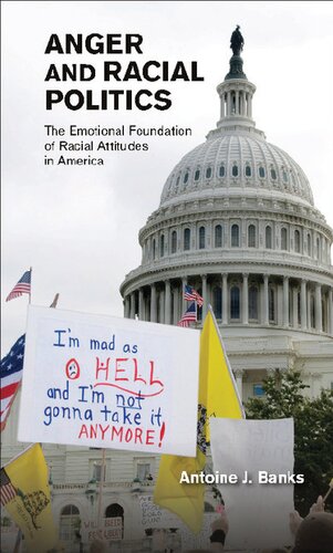 ﻿خشم و سیاست نژادی: بنیاد عاطفی نگرش های نژادی در آمریکا