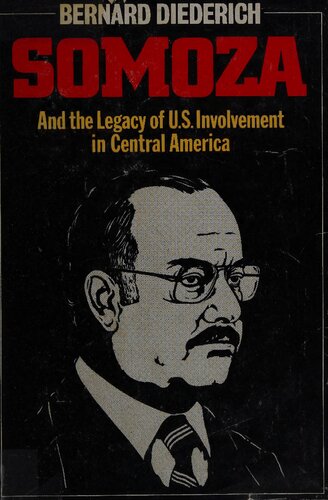 ﻿سوموزا و میراث دخالت ایالات متحده در آمریکای مرکزی