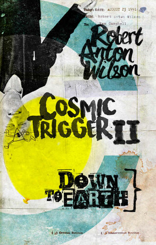 ﻿Cosmic Trigger II: Down to Earth
