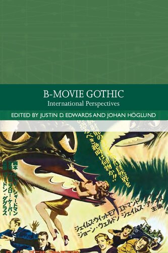 ﻿B-Movie Gothic: International Perspectives