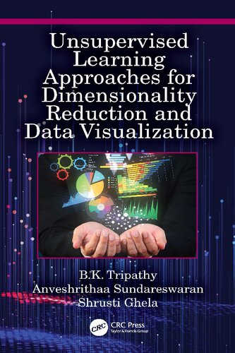 ﻿رویکردهای یادگیری بدون نظارت برای کاهش ابعاد و تجسم داده ها