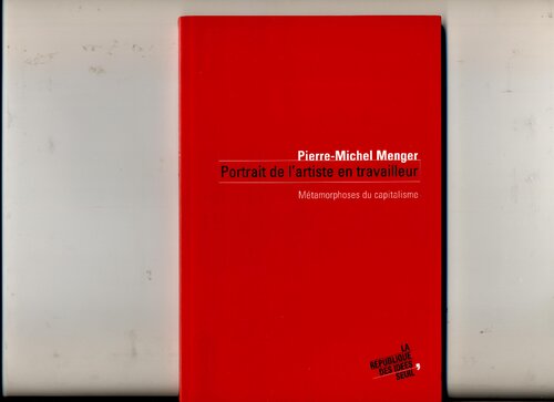 ﻿پرتره هنرمند به عنوان یک کارگر: مسخ های سرمایه داری