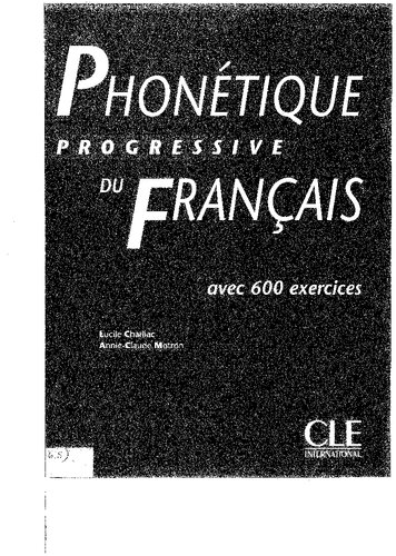 ﻿Phonetique Progressive Du Francais (بهبود پیشرو فرانسوی) (نسخه فرانسوی)