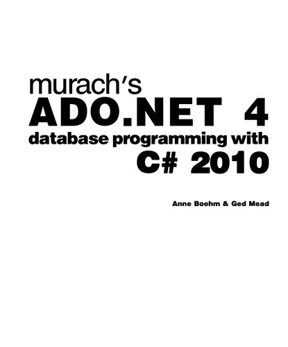 ﻿برنامه نویسی پایگاه داده ADO.NET 4 Murach با سی شارپ 2010