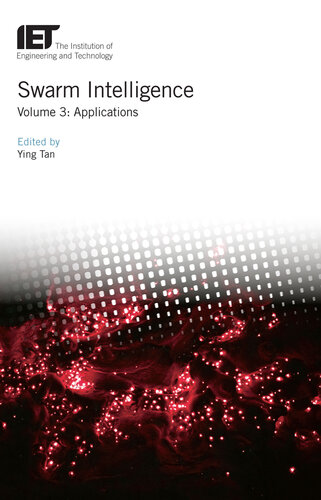 ﻿Swarm Intelligence: برنامه های کاربردی