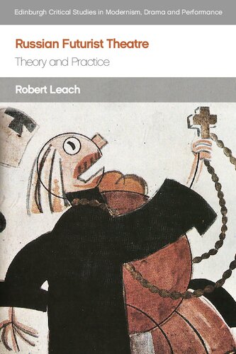 ﻿تئاتر آینده نگر روسیه: نظریه و عمل