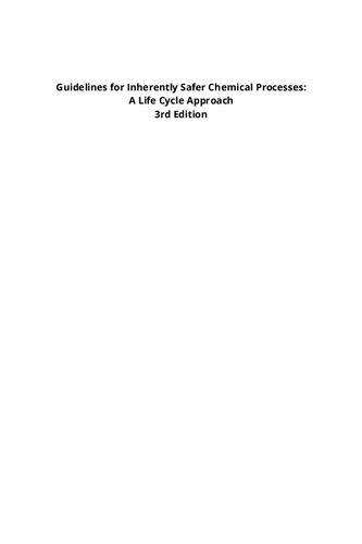 ﻿دستورالعمل‌هایی برای فرآیندهای شیمیایی ایمن‌تر: رویکرد چرخه زندگی