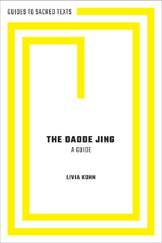 ﻿The Daode Jing: A Guide