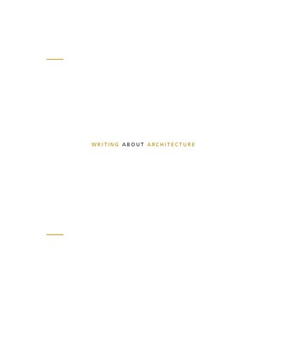 ﻿نوشتن درباره معماری: تسلط بر زبان ساختمان ها و شهرها