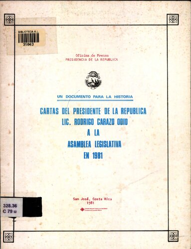 ﻿نامه های رئیس جمهور لیک رودریگو کارازو نفرت از مجلس قانونگذاری در سال 1981