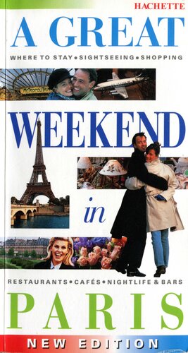 ﻿یک آخر هفته عالی در پاریس