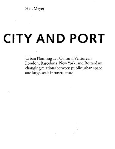 ﻿شهر و بندر: دگرگونی شهرهای بندری - لندن، بارسلونا، نیویورک و روتردام
