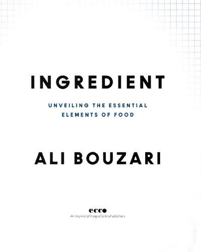 ﻿مواد تشکیل دهنده: دیدن زیر سطح غذا برای به دست گرفتن کنترل در آشپزخانه