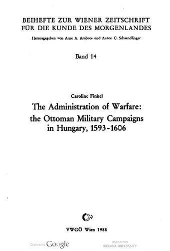 ﻿مدیریت جنگ: لشکرکشی های نظامی عثمانی در مجارستان، 1593-1606