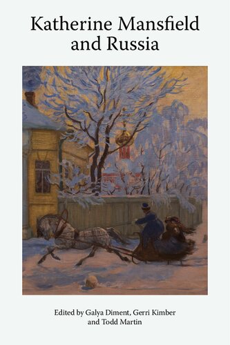 ﻿کاترین منسفیلد و روسیه