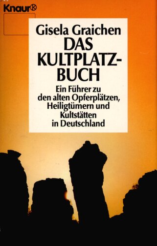 ﻿کتاب مکان فرقه: راهنمای مکان‌های قربانی، مقدسات و مکان‌های عبادت در آلمان