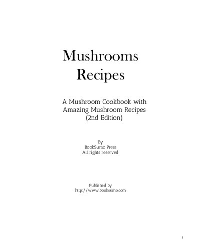 ﻿دستور پخت قارچ: کتاب آشپزی قارچ با دستور العمل های شگفت انگیز قارچ