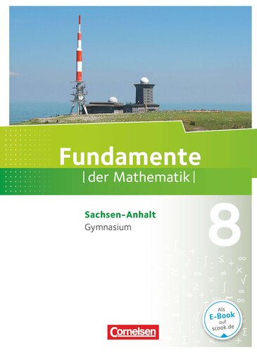 ﻿مبانی ریاضیات سال تحصیلی هشتم - Gymnasium Saxony-Anhalt - کتاب دانش آموز