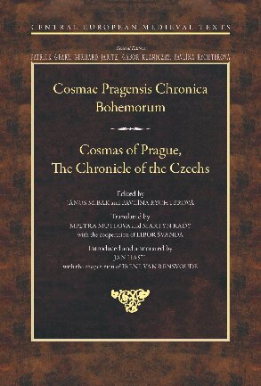 ﻿Cosmas of Prague: The Chronicle of Ches - Cosmae Pragensis Chronica Bohemorum