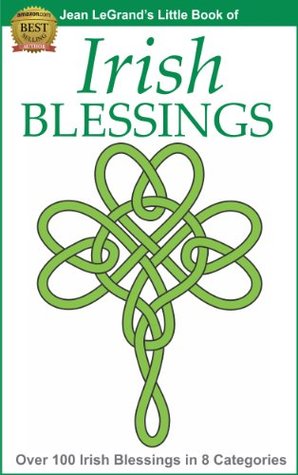﻿IRISH BLESSINGS - بیش از 100 نعمت ایرلندی در 8 دسته
