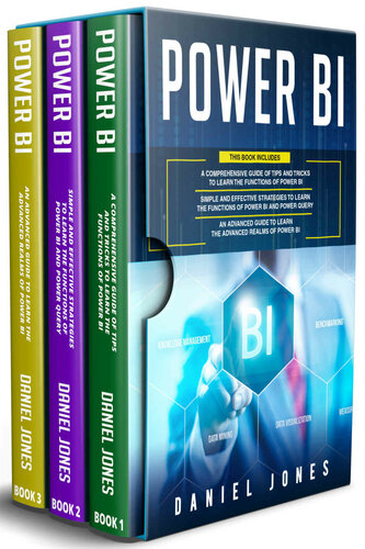 ﻿Power BI: 3 in 1- راهنمای جامع نکات و ترفندها برای یادگیری کارکردهای Power BI+ استراتژی های ساده و موثر + راهنمای پیشرفته برای یادگیری قلمروهای پیشرفته Power BI
