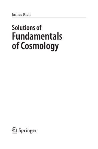 ﻿Instructor Manual To Company Fundamentals of Cosmology، ویرایش دوم، ویرایش دوم، 2e (راه حل های مربیان) (راه حل)