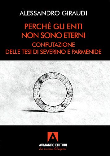 ﻿زیرا موجودات ابدی نیستند. رد تزهای سورینو و پارمنیدس. نیستی حد است، مقابل هستی نیست