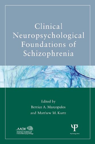 ﻿مبانی عصب روانشناختی بالینی اسکیزوفرنی