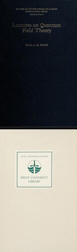 ﻿سخنرانی در نظریه میدان کوانتومی، توسط P. A. M. دیراک.