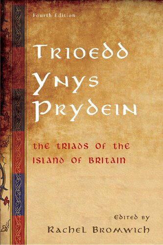 ﻿Trioed Ynys Brydein: The Triads of the Island of Britain