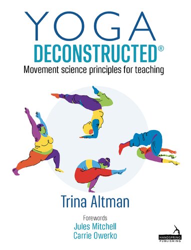 ﻿Yoga Deconstructed®: اصول علم حرکت برای آموزش