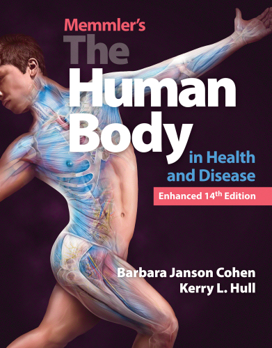 ﻿Memmler’s the Human Body in Health and Disease، ویرایش چهاردهم پیشرفته