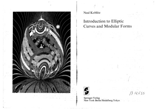 آشنایی با منحنی های بیضوی و فرم های مدولار (متون تحصیلات تکمیلی در ریاضیات)