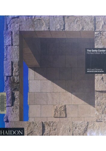 ﻿مرکز گتی: ریچارد مایر و شرکا