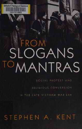 ﻿از شعارها تا مانتراها: اعتراض اجتماعی و تغییر مذهب در اواخر دوران جنگ ویتنام