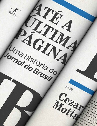﻿تا آخرین صفحه: داستانی از Jornal do Brasil