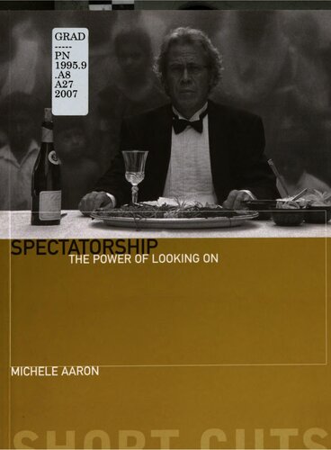 ﻿تماشاگر: قدرت نگاه کردن