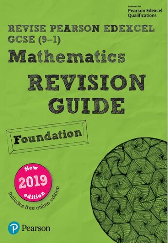 ﻿برنامه راهنمای ویرایش ردیف Pearson Edexcel GCSE (9-1) Mathematics Foundation: Catch-up and Revise (REVISE Edexcel GCSE Maths 2019): برای یادگیری خانگی، ارزیابی های 2021 و امتحانات 2022
